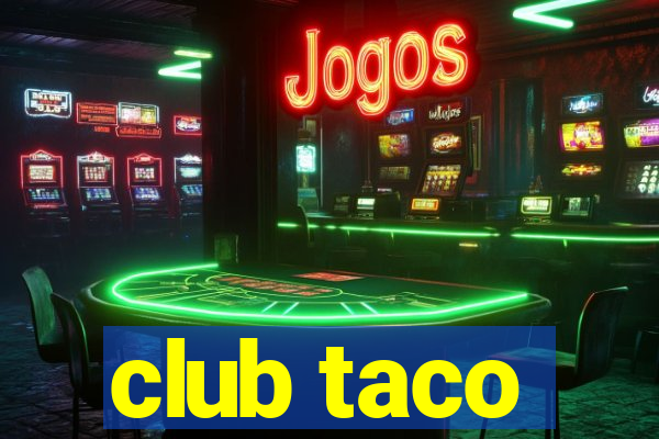 club taco